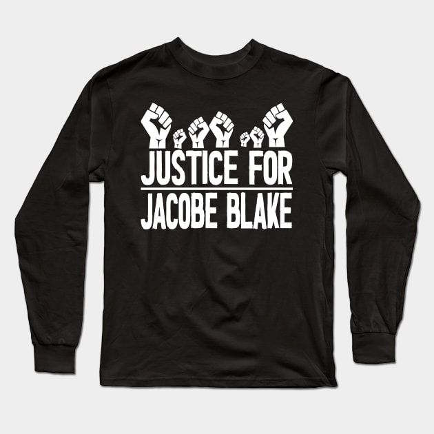 Justice For Jacob Blake 2020 Long Sleeve T-Shirt by Netcam